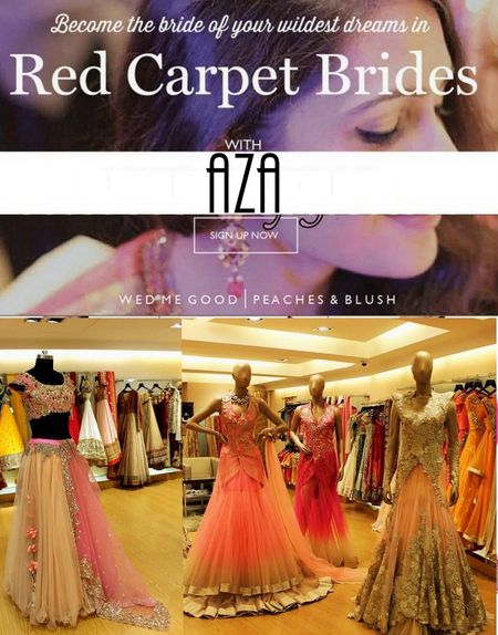 WMG Red Carpet Bride (& Bridesmaids)  at AZA: Win a free bridal photoshoot in Aza outfits (Delhi)