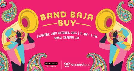 Band Baaja Buy: Shop till you drop at LBB & WedMeGood's Festive Bazaar in Delhi!