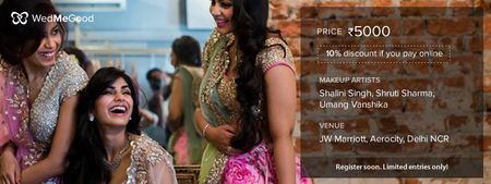 Last slot left at Makeup101: Self Makeup Classes for Brides to be in Delhi!