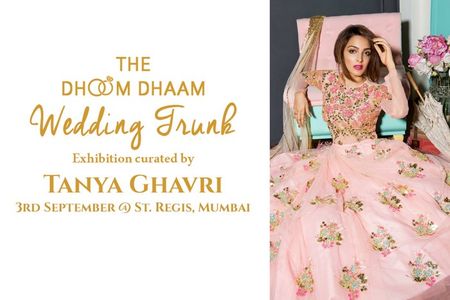 WMG & Dhoom Dhaam Weddings Contest: Win an Exclusive Styling Sesh With Celebrity Stylist, Tanya Ghavri + More Yummy Goodies!