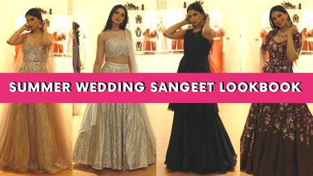Sangeet Lookbook: Wedding Outfit Ideas For The Bride!