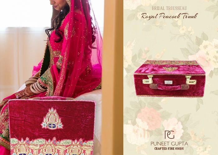 Explore handcrafted bridal and trousseau trunks by Puneet Gupta