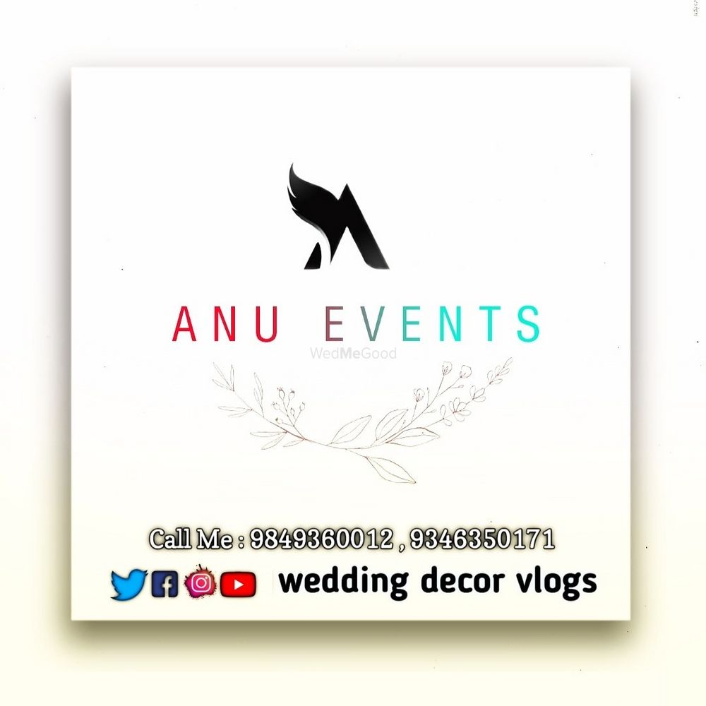 Photo By Anu Events - Wedding Planners