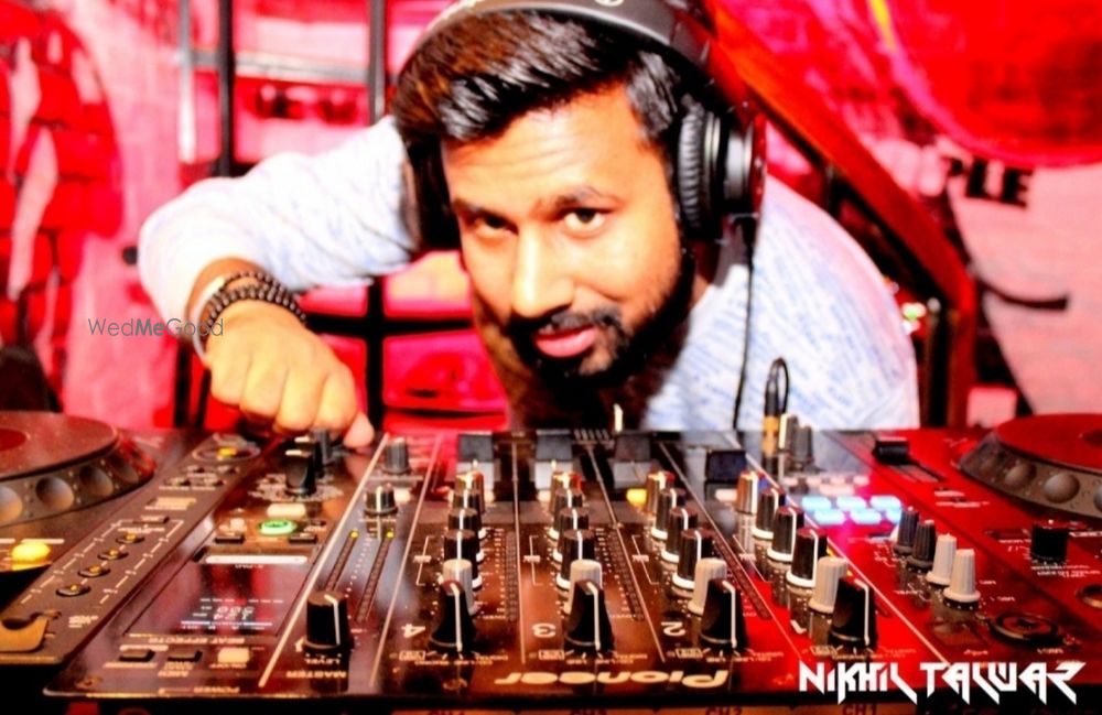 Photo By DJ Nikhil Talwar - DJs