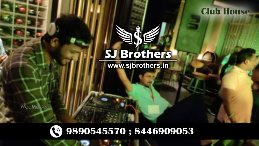 Photo By SJ Brothers - DJs