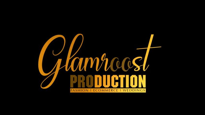 Glamroost Production
