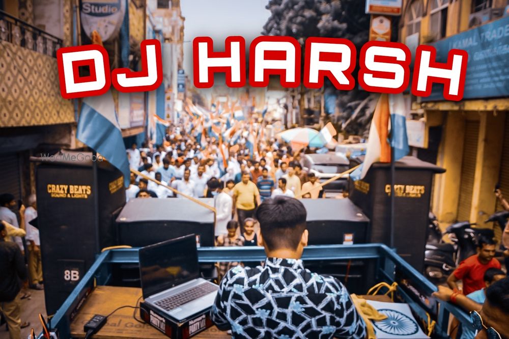Photo By DJ Harsh - DJs