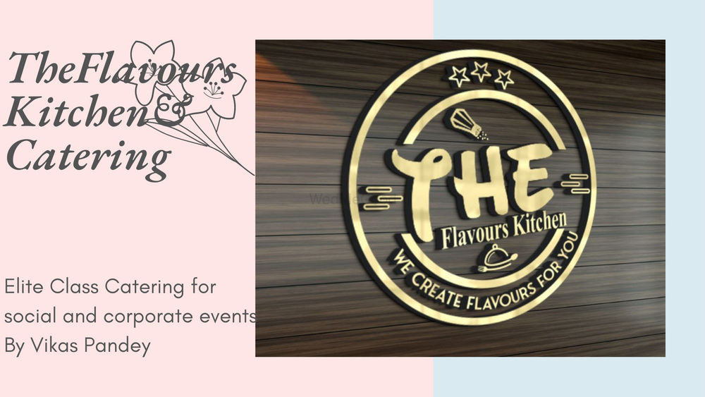 The Flavour's Kitchen & Catering