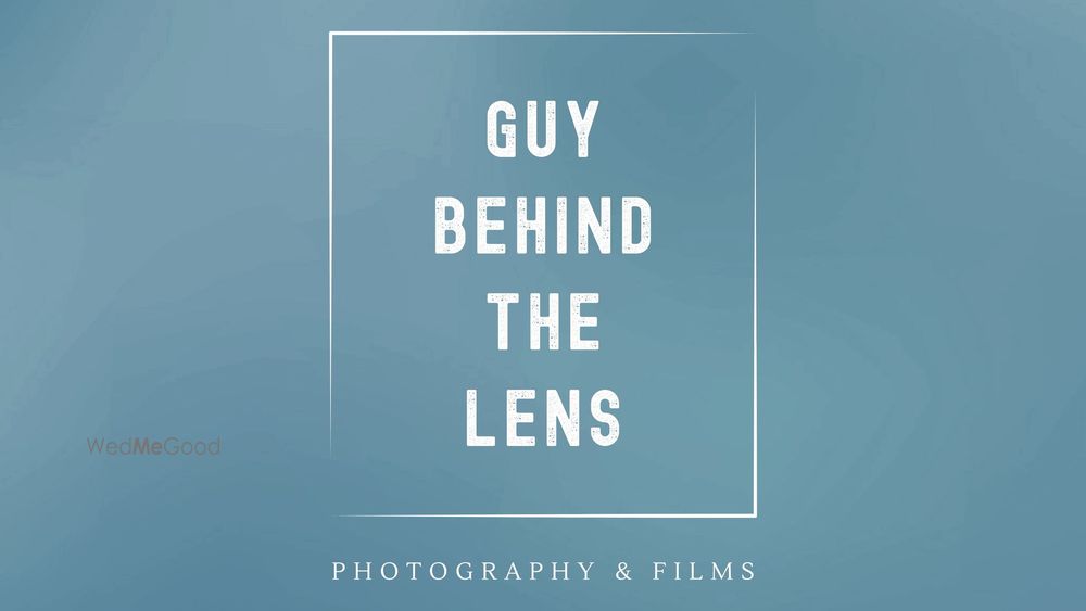 Guy Behind the Lens
