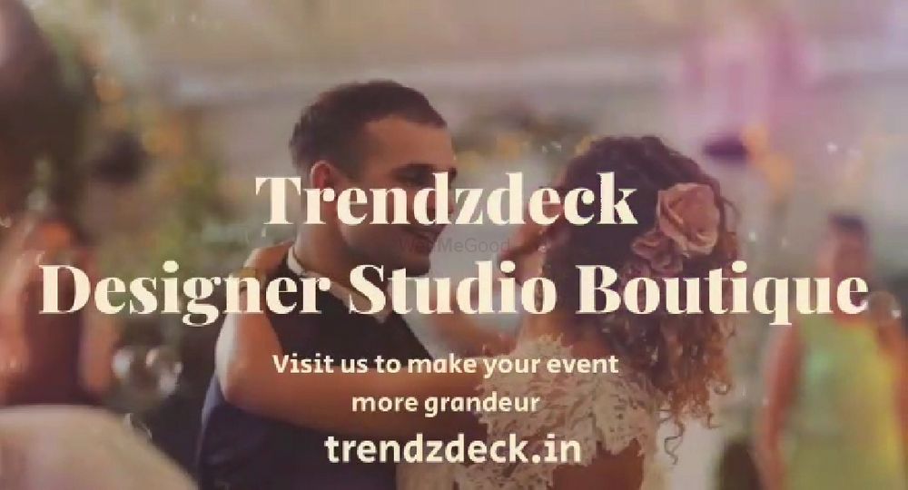 Photo By Trendzdeck Designer Studio Boutique - Bridal Wear