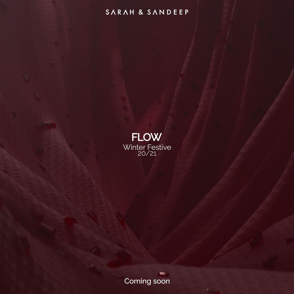 Photo From Winter/Festive 2020 Collection ’FLOW’ - By Sarah & Sandeep