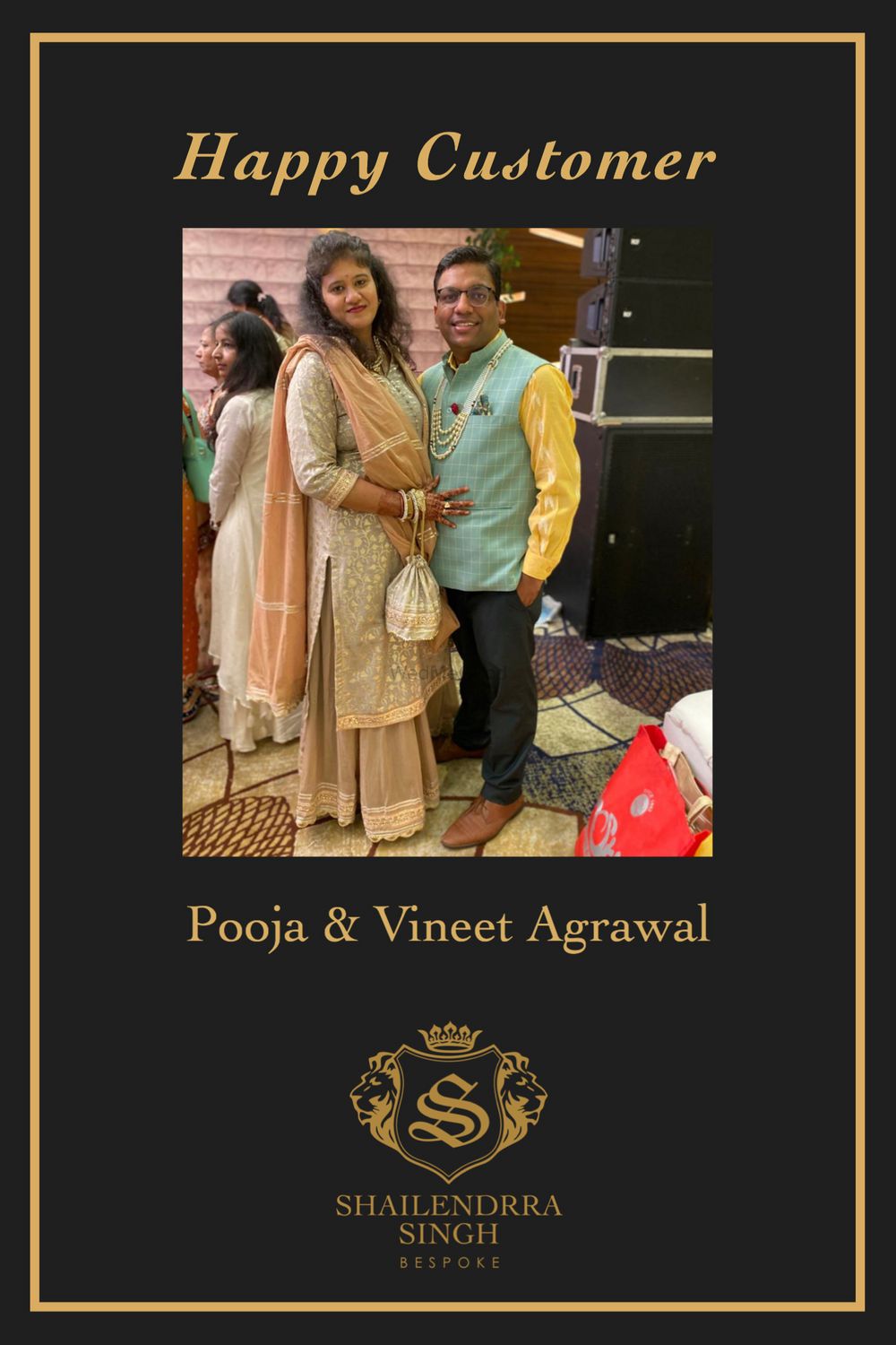 Photo From HAPPY CLIENTS  - By Shailendrra Singh Bespoke