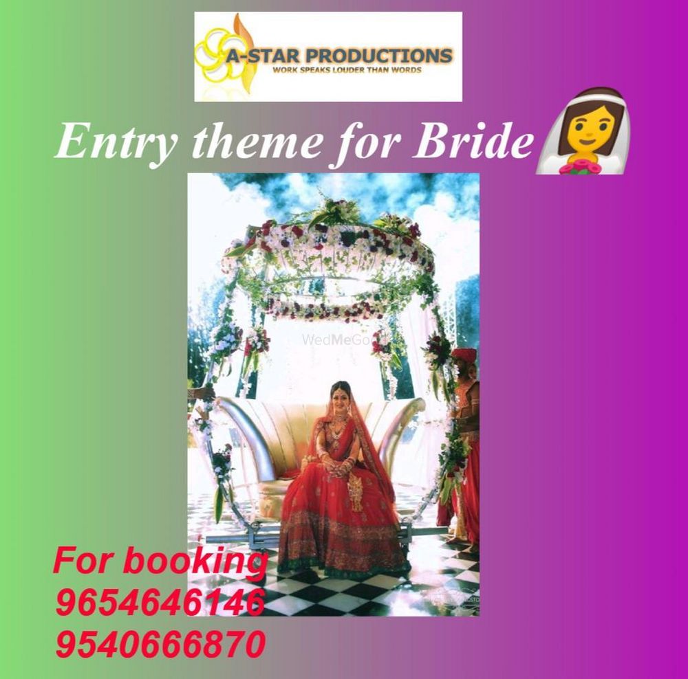 Photo From WELCOME ENTRY BRIDE N GROOM - By A Star Production