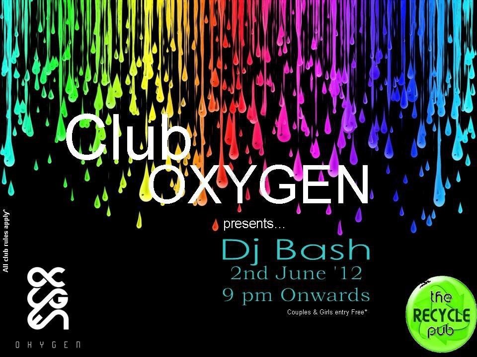 Photo From CLUB OXYGEN - By Dj Bash