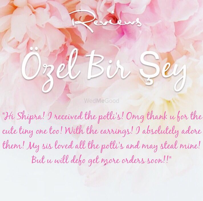 Photo From Reviews of Ozel Bir Sey - By Ozel Bir Sey