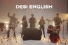 Desi English Project