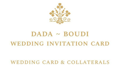  “Dada ~ Boudi” themed wedding card