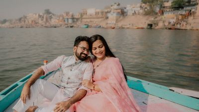 Banaras Pre Wedding: Vandana & Akash