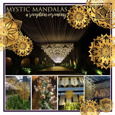 Mystic Mandalas : A Reception Ceremony